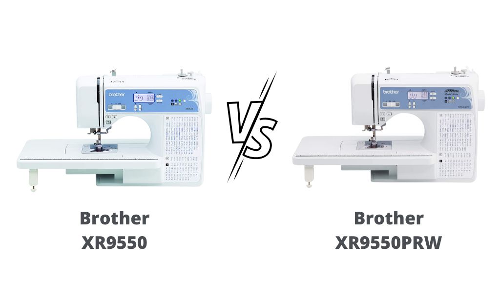 brother-xr9550-vs-xr9550prw